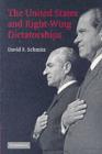 The United States and Right-Wing Dictatorships, 1965-1989 - eBook