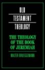 Theology of the Book of Jeremiah - eBook