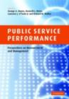 Public Service Performance : Perspectives on Measurement and Management - eBook