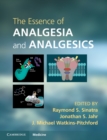 Essence of Analgesia and Analgesics - eBook