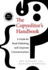 The Copyeditor's Handbook : A Guide for Book Publishing and Corporate Communications - Book