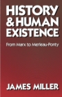 History and Human Existence-From Marx to Merleau-Ponty - eBook
