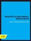 Mosquitoes of North America, North of Mexico - Book