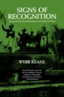Signs of Recognition : Powers and Hazards of Representation in an Indonesian Society - eBook
