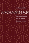 Afghanistan : The Soviet Invasion and the Afghan Response, 1979-1982 - eBook