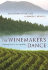 The Winemaker's Dance : Exploring Terroir  in the Napa Valley - eBook