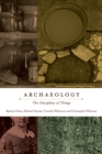 Archaeology : The Discipline of Things - eBook