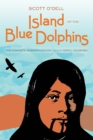 Island of the Blue Dolphins : The Complete Reader's Edition - eBook