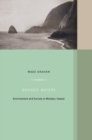 Braided Waters : Environment and Society in Molokai, Hawaii - eBook