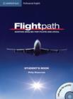Flightpath: Aviation English for Pilots and ATCOs Student's Book with Audio CDs (3) and DVD - Book