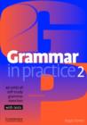 Grammar in Practice 2 - Book