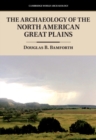 The Archaeology of the North American Great Plains - Book