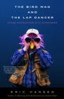 Bird Man and the Lap Dancer - eBook