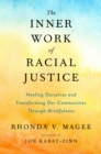 Inner Work of Racial Justice - eBook