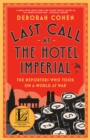 Last Call at the Hotel Imperial - eBook