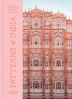 Patterns of India : A Journey Through Colours, Textiles, and the Vibrancy of Rajasthan - Book