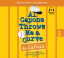 Al Capone Throws Me a Curve - eAudiobook