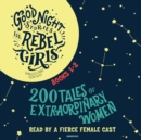 Good Night Stories for Rebel Girls, Books 1-2 - eAudiobook