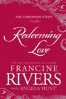 Redeeming Love: The Companion Study - eBook