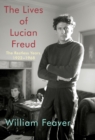 Lives of Lucian Freud: The Restless Years - eBook