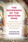 Reopening of the Western Mind - eBook