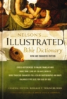 Nelson's Illustrated Bible Dictionary : New and Enhanced Edition - eBook