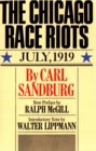 The Chicago Race Riots : July, 1919 - eBook