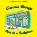 Curious George Goes to a Bookstore - eBook