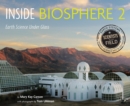 Inside Biosphere 2 : Earth Science Under Glass - eBook