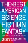 The Best American Science Fiction and Fantasy 2017 - eBook