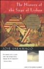 The History of the Siege of Lisbon : A Novel - eBook