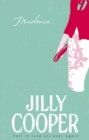 Prudence : a light-hearted, fun and romantic romp from the inimitable multimillion-copy bestselling Jilly Cooper - Book
