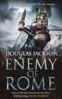 Enemy of Rome : (Gaius Valerius Verrens 5):  Bravery and brutality at the heart of a Roman Empire in the throes of a bloody civil war - Book