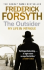 The Outsider : My Life in Intrigue - Book
