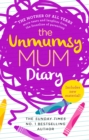 The Unmumsy Mum Diary - Book