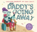 My Daddy's Going Away - Book