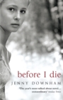 Before I Die - Book
