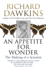 An Appetite For Wonder: The Making of a Scientist - Book