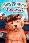Puppy Pirates #1: Stowaway! - Book