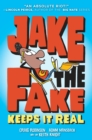 Jake the Fake Keeps it Real - eBook