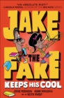 Jake the Fake Keeps His Cool - eBook