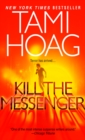 Kill the Messenger - eBook