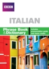 BBC ITALIAN PHRASE BOOK & DICTIONARY - Book