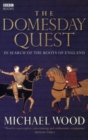 The Domesday Quest : In search of the Roots of England - Book