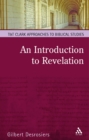 An Introduction to Revelation : A Pathway to Interpretation - eBook