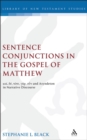 Sentence Conjunctions in the Gospel of Matthew : kai, de, tote, gar, oun and Asyndeton in Narrative Discourse - eBook