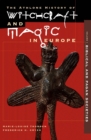 Witchcraft and Magic in Europe, Volume 1 : Biblical and Pagan Societies - eBook