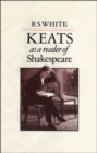 Keats as a Reader of Shakespeare - eBook