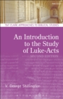 An Introduction to the Study of Luke-Acts - eBook