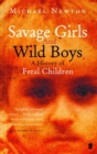 Savage Girls and Wild Boys - Book